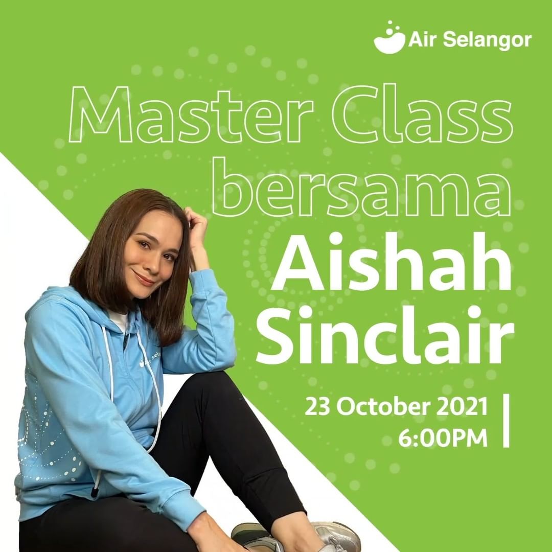 Master Class Aishah Sinclair Recap Hydro Hub Air Selangor